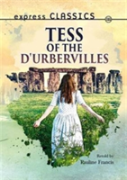 Express Classics: Tess Of The D'Urbervilles