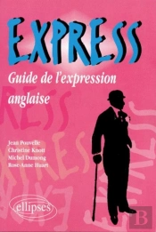 Express ; Guide De L'Expression Anglaise