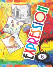 Expression Art And Activity Book 6 For Young Adults To Learn And Practice Fine Arts And Simple Crafts With Material Available At Home
