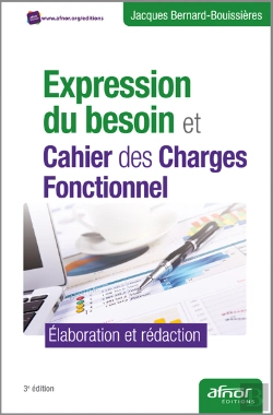 Bertrand.pt - Expression Du Besoin Et Cahier Des Charges Fonctionnel - Élaboration Et Rédaction