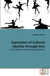 Expression Of Cultural Identity Through