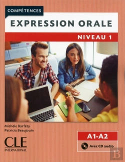 Bertrand.pt - Expression Orale Fle ; Niveau 1 ; A1-A2 (2e Édition)