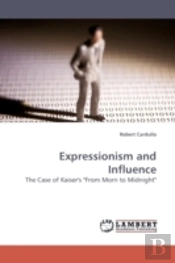 Expressionism And Influence