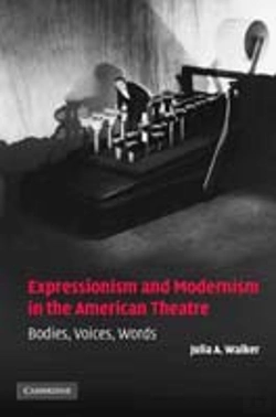 Bertrand.pt - Expressionism And Modernism In The American Theatre
