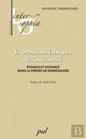 Expressions Ethiques De L'Interiorite