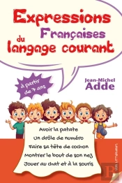 Expressions Françaises Du Langage Courant