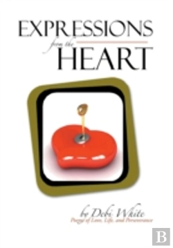 Bertrand.pt - Expressions From The Heart: Poems Of Love, Life, And Perseverance
