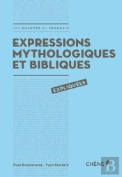 Expressions Mythologiques Et Bibliques Expliquees Les Couleurs Du Francais