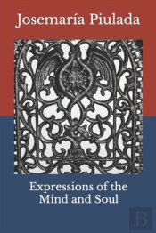 Expressions Of The Mind And Soul