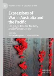 Expressions Of War In Australia And The Pacific