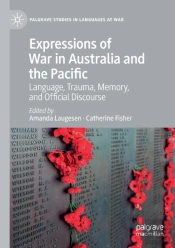Expressions Of War In Australia And The Pacific