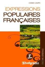 Expressions Populaires Françaises (2e Édition)