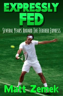 Bertrand.pt - Expressly Fed: Several Years Aboard The Federer Express