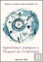 Expressões: Espaços e Tempos de Criatividade