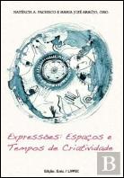 Expressões: Espaços e Tempos de Criatividade