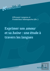 Exprimer Son Amour Et Sa Haine : Une Étude À Travers Les Langues