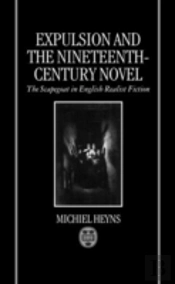 Expulsion And The Nineteenth-Century Novel