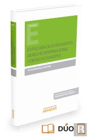 Expulsión De Extranjeros, Derecho Internacional Y Derecho Europeo (Papel + E-Book)