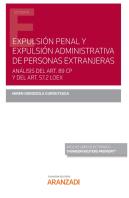 Expulsion Penal Y Expulsion Administrativa De Personas Extra