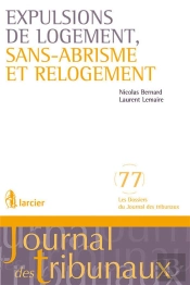 Expulsions De Logement, Sans-Abrisme Et Relogement