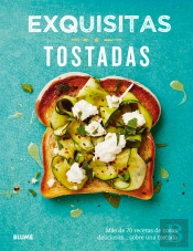 Exquisitas Tostadas