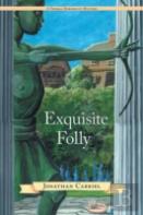 Exquisite Folly