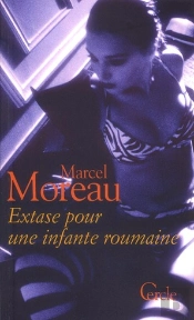 Extase Pour Une Infante Roumaine