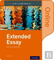 Extended Essay Online Course Book: Oxford Ib Diploma Programme