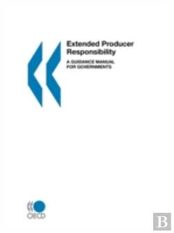 Bertrand.pt - Extended Producer Responsibility: A Guidance Manual For Governments