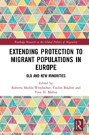 Extending Protection To Migrant Populations In Europe