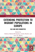 Extending Protection To Migrant Populations In Europe