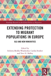 Extending Protection To Migrant Populations In Europe