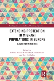 Extending Protection To Migrant Populations In Europe