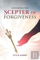 Extending The Scepter Of Forgiveness