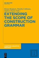 Extending The Scope Of Construction Grammar