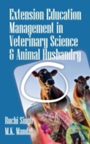 Extension And Management Techniques In Veterinary Sciences And Animal Husbandry