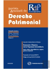 Extensión Objetiva De La Hipoteca Inmobiliaria - Razón, Ámbito Y Disponibilidad De Su Régimen, Gener