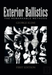 Exterior Ballistics: The Remarkable Meth