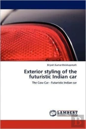 Exterior Styling Of The Futuristic Indian Car