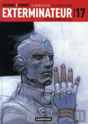 Exterminateur 17 ; La Trilogie D'Ellis T.4 ; Des Larmes De Sang
