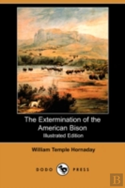 Bertrand.pt - Extermination Of The American Bison