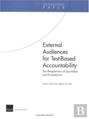 External Audiences For Test-Based Accountability