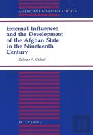 External Influences And The Development Of The Afghan State