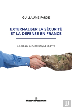 Bertrand.pt - Externaliser La Sécurité Et La Défense En France