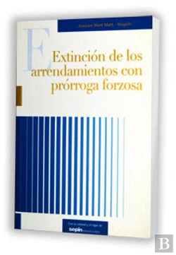 Bertrand.pt - Extincion De Los Arrendamientos Con Prorroga Forzosa 