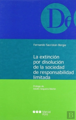 Bertrand.pt - Extincion Por Disolucion De La Sociedad De Responsabilidad Limitada, La