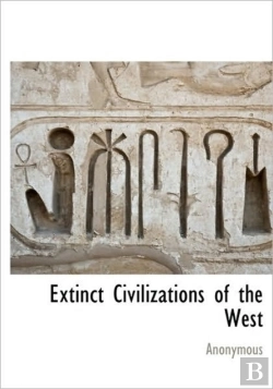Bertrand.pt - Extinct Civilizations Of The West