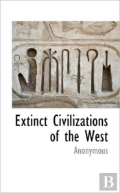 Extinct Civilizations Of The West