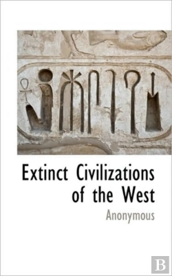 Bertrand.pt - Extinct Civilizations Of The West