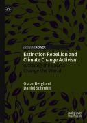 Extinction Rebellion And Climate Change Activism